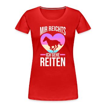 Reiten Pferdeliebhaber Reiterhof Pferde - Frauen Premium Bio T-Shirt - Rot - Vorne - Mia (176cm)