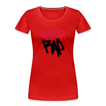Gangsta Rap! - Frauen Premium Bio T-Shirt - Rot - Vorne - Mia (176cm)