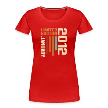 Januar 2012 - 2012 Januar Geburtstagsgeschenk - Frauen Premium Bio T-Shirt - Rot - Vorne - Mia (176cm)