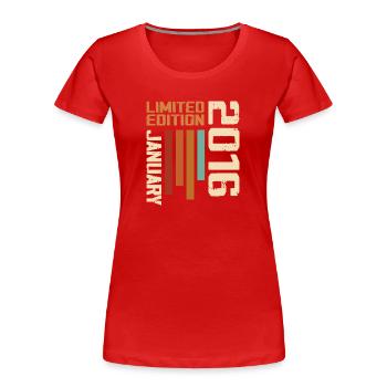 January 2016 - 2016 January Birthday Gift - Women's Premium Organic T-Shirt - red - Front - Mia (176cm)
