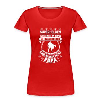 Superheld Papa - Frauen Premium Bio T-Shirt - Rot - Vorne - Mia (176cm)