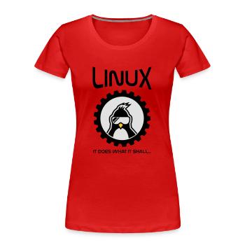 Linux fait ce qu'il doit - T-shirt bio Premium Femme - rouge - Devant - Mia (176cm)
