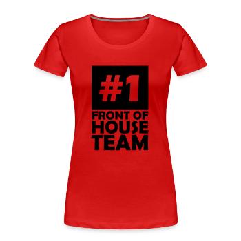 number one front of house team - Women's Premium Organic T-Shirt - red - Front - Mia (176cm)