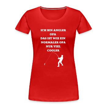 ICH BIN EIN COOLER ANGLER OPA - Frauen Premium Bio T-Shirt - Rot - Vorne - Mia (176cm)