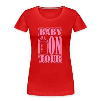 Baby on Tour - Frauen Premium Bio T-Shirt - Rot - Vorne - Mia (176cm)
