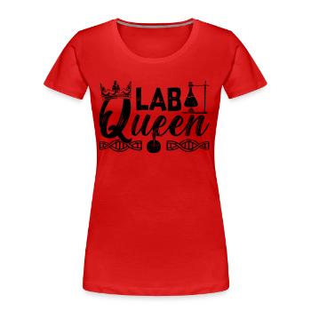Lab Queen Laboratory Technician Chemistry Gift Idea - Women's Premium Organic T-Shirt - red - Front - Mia (176cm)