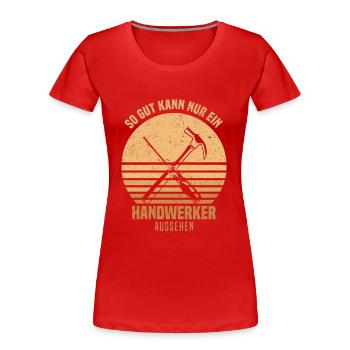 Craftsman - Women's Premium Organic T-Shirt - red - Front - Mia (176cm)