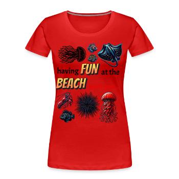 Strand Spaß Sommer Meerestiere Meer Giftig Ozean - Frauen Premium Bio T-Shirt - Rot - Vorne - Mia (176cm)