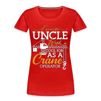 Crane Operator Construction Worker Crane Driver Work Gift - Women's Premium Organic T-Shirt - red - Front - Mia (176cm)