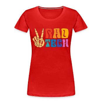 Technicien en radiologie Docteur Rad Tech Cadeau - T-shirt bio Premium Femme - rouge - Devant - Mia (176cm)