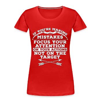 Bowhunting If You're Making Bow Shooting Bowhunter - Frauen Premium Bio T-Shirt - Rot - Vorne - Mia (176cm)