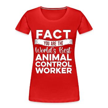 Animal Officer Fait que vous êtes l’officier de police des animaux - T-shirt bio Premium Femme - rouge - Devant - Mia (176cm)