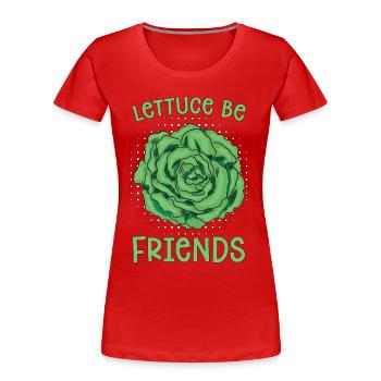 Vegan Chef Lettuce Be Friends Veganism Vegan Chefs - Frauen Premium Bio T-Shirt - Rot - Vorne - Mia (176cm)