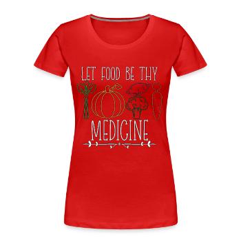 Vegan Chef Let Food Be Thy Plant Based Vegan Chefs - Frauen Premium Bio T-Shirt - Rot - Vorne - Mia (176cm)