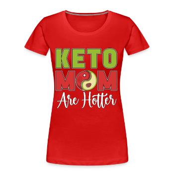 Ketogenic Diet Keto Moms Are Keto Life Keto Lover - Women's Premium Organic T-Shirt - red - Front - Mia (176cm)