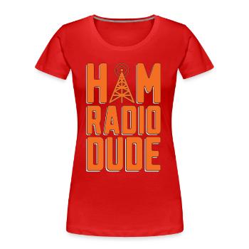 Ham Radio Dude Radio Frequency Ham Radio Operator - Frauen Premium Bio T-Shirt - Rot - Vorne - Mia (176cm)