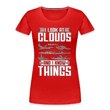 Météorologie I Regarde Le météorologue prévisionnel - T-shirt bio Premium Femme - rouge - Devant - Mia (176cm)