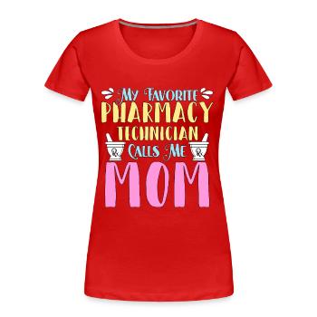 Pharmacy Technician My Favorite Pharmacy Medicine - Frauen Premium Bio T-Shirt - Rot - Vorne - Mia (176cm)