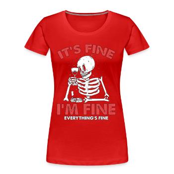 Techniciens en rayons X C’est bien Je suis bien Radiologue Amants - T-shirt bio Premium Femme - rouge - Devant - Mia (176cm)
