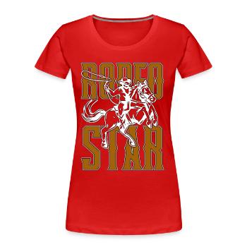 Steer Wrestling Rodeo Star Horses Steer Wrestling - Women's Premium Organic T-Shirt - red - Front - Mia (176cm)