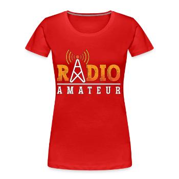 Un radioamateur amateur aime l’antenne Opérateur radio amateur - T-shirt bio Premium Femme - rouge - Devant - Mia (176cm)