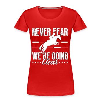 Show Jumping Never Fear We're Horses Show Jumper - Frauen Premium Bio T-Shirt - Rot - Vorne - Mia (176cm)
