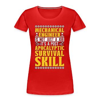 Mechanical Engineer Is Not Just Aircraft Mechanic - Frauen Premium Bio T-Shirt - Rot - Vorne - Mia (176cm)
