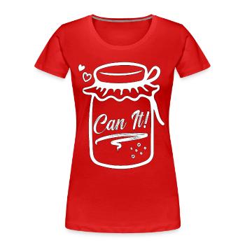 Canning Can It Homesteader Preserving Food Canner - Women's Premium Organic T-Shirt - red - Front - Mia (176cm)
