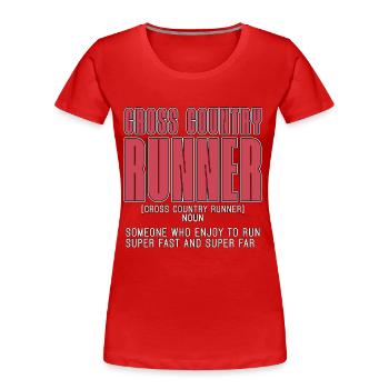 Coureur de cross-country quelqu’un qui aime la course XC - T-shirt bio Premium Femme - rouge - Devant - Mia (176cm)