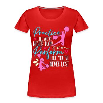 Pratique du cheerleading comme vous n’avez jamais applaudi - T-shirt bio Premium Femme - rouge - Devant - Mia (176cm)
