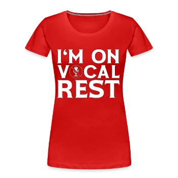 Musical Theatre I'm On Vocal Best Drama Broadway - Women's Premium Organic T-Shirt - red - Front - Mia (176cm)