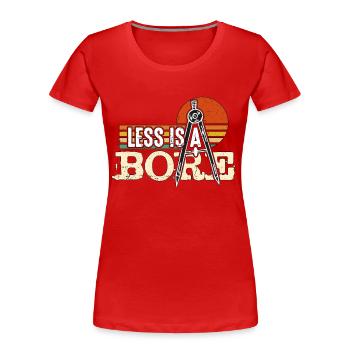 Architecture Less Is A Bore Retro Architectural - T-shirt bio Premium Femme - rouge - Devant - Mia (176cm)