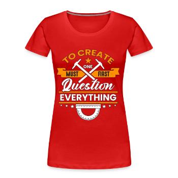 Architecture Pour créer, il faut d’abord concevoir - T-shirt bio Premium Femme - rouge - Devant - Mia (176cm)