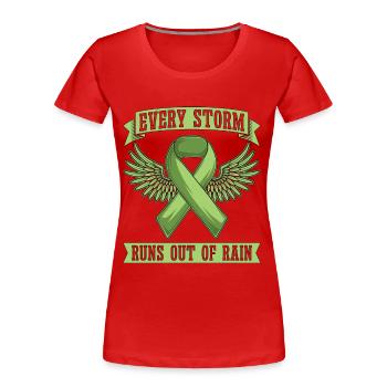 Mental Health Every Storm Runs Out Health Care - Frauen Premium Bio T-Shirt - Rot - Vorne - Mia (176cm)