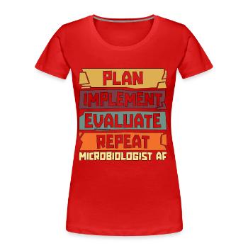 Microbiologist Plan Implement Evaluate Laboratory - Frauen Premium Bio T-Shirt - Rot - Vorne - Mia (176cm)