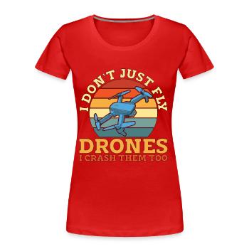 Course de drones Je ne fais pas que voler Retro Drone Fpv Race - T-shirt bio Premium Femme - rouge - Devant - Mia (176cm)