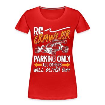 RC Model Racing RC Crawler Parking Only Model Car - Frauen Premium Bio T-Shirt - Rot - Vorne - Mia (176cm)