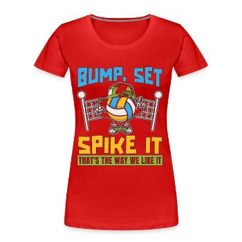 Beach Volleyball Bump Set Spike It Volleyball Club - Women's Premium Organic T-Shirt - red - Front - Mia (176cm)