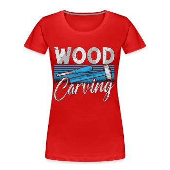 Wood Carving Woodsman Logger Woodworking Carving - Frauen Premium Bio T-Shirt - Rot - Vorne - Mia (176cm)