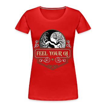 Qigong Ressentez votre Qi Yin Yang Arts Martiaux Tai Chi - T-shirt bio Premium Femme - rouge - Devant - Mia (176cm)
