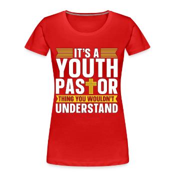 Le clergé c’est une chose de pasteur de jeunesse Culte de prédicateur - T-shirt bio Premium Femme - rouge - Devant - Mia (176cm)