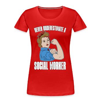 Social Service Never Underestimate A Socialist - Frauen Premium Bio T-Shirt - Rot - Vorne - Mia (176cm)