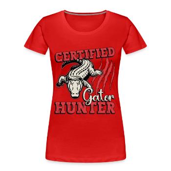 Alligator Hunting Certified Gator Hunter Hunting - Frauen Premium Bio T-Shirt - Rot - Vorne - Mia (176cm)