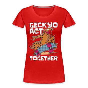 Leopard Gecko 'Yo Act Together Reptile Animals - Women's Premium Organic T-Shirt - red - Front - Mia (176cm)