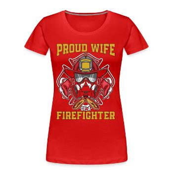 Le pompier en chef est fière épouse d’un service d’incendie - T-shirt bio Premium Femme - rouge - Devant - Mia (176cm)