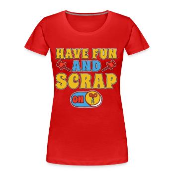 Scrapbooking Amusez-vous et grattez sur les œuvres d’art - T-shirt bio Premium Femme - rouge - Devant - Mia (176cm)