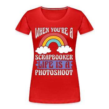 Scrapbooking quand vous êtes un scrapbooker Life Crafts - T-shirt bio Premium Femme - rouge - Devant - Mia (176cm)