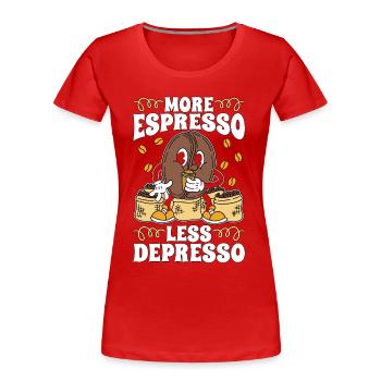 Espresso Plus d’espresso Moins de Depresso Coffeeshop - T-shirt bio Premium Femme - rouge - Devant - Mia (176cm)