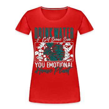 Les plantes d’intérieur boivent de l’eau et obtiennent un pot de fleurs de soleil - T-shirt bio Premium Femme - rouge - Devant - Mia (176cm)