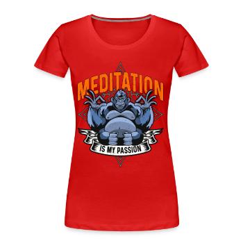 Meditation Is My Passion Meditate Gorilla Lover - Frauen Premium Bio T-Shirt - Rot - Vorne - Mia (176cm)
